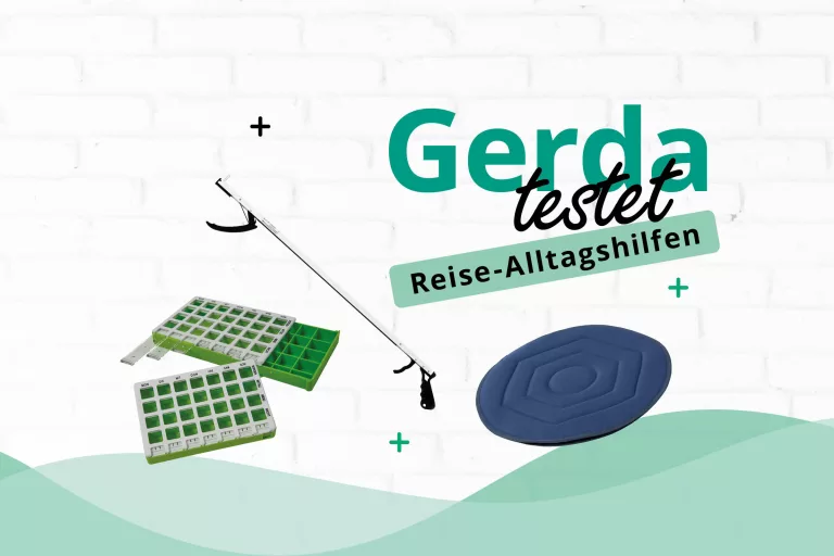 Gerda-testet-Reise-Alltagshilfen