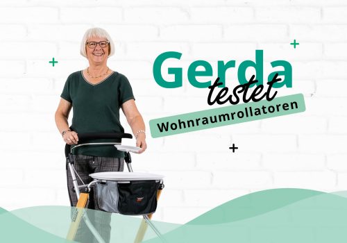 Gerda testet Indoor-Rollatoren: „Der muss wendig sein!“